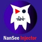 NanSee Injector APK [Latest Version] v1.0 Free Download