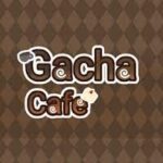 Gacha Cafe